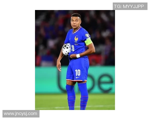 姆巴佩领衔法国队重返巅峰之路球迷期待新赛季精彩表现